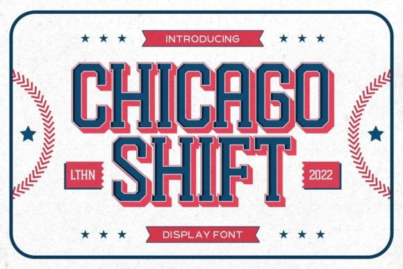 Chicago Shift: A Serif Font with a Sporty Soul