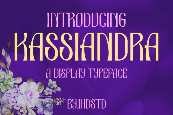 Kassiandra: A Sophisticated Font for Your Brand