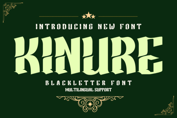 Kinure: A Blackletter Font for Bold Branding