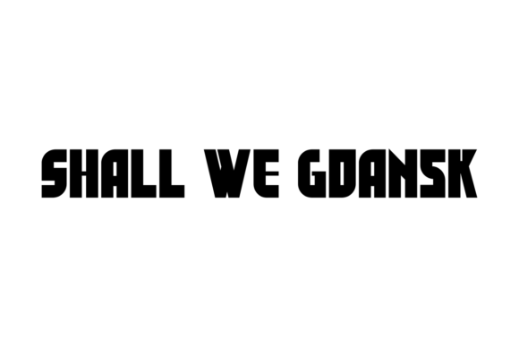 Shall We Gdansk: A Vintage Font for Modern Branding