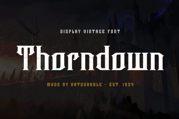 Thorndown: A Vintage Serif Font for Modern Campaigns